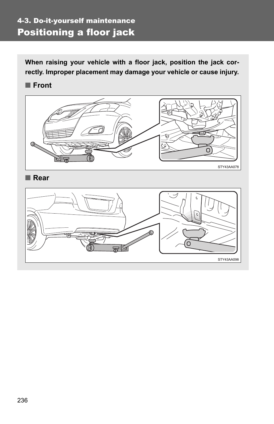 Positioning a floor jack | TOYOTA 2011 Yaris Sedan User Manual | Page 247 / 406