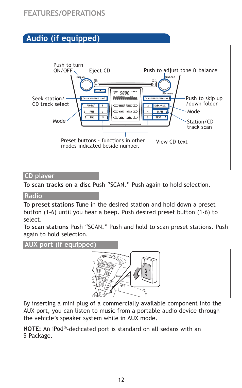 Audio (if equipped), Features/operations | TOYOTA 2011 Yaris Sedan User Manual | Page 33 / 406