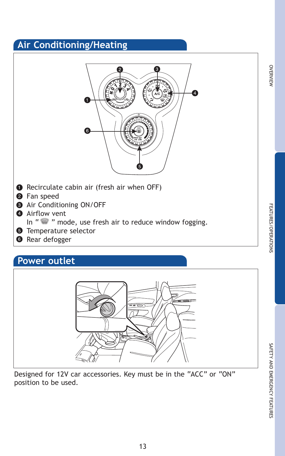 Air conditioning/heating, Power outlet | TOYOTA 2011 Yaris Sedan User Manual | Page 34 / 406