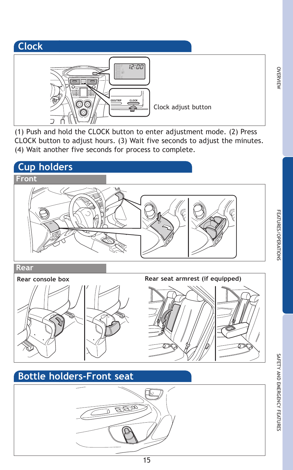 Clock, Cup holders, Bottle holders-front seat | TOYOTA 2011 Yaris Sedan User Manual | Page 36 / 406