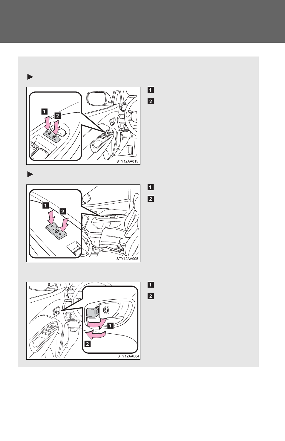 N door lock switch (if equipped), Driver’s door lock switch, Passenger’s door lock switch | N inside door lock button | TOYOTA 2011 Yaris Sedan User Manual | Page 44 / 406