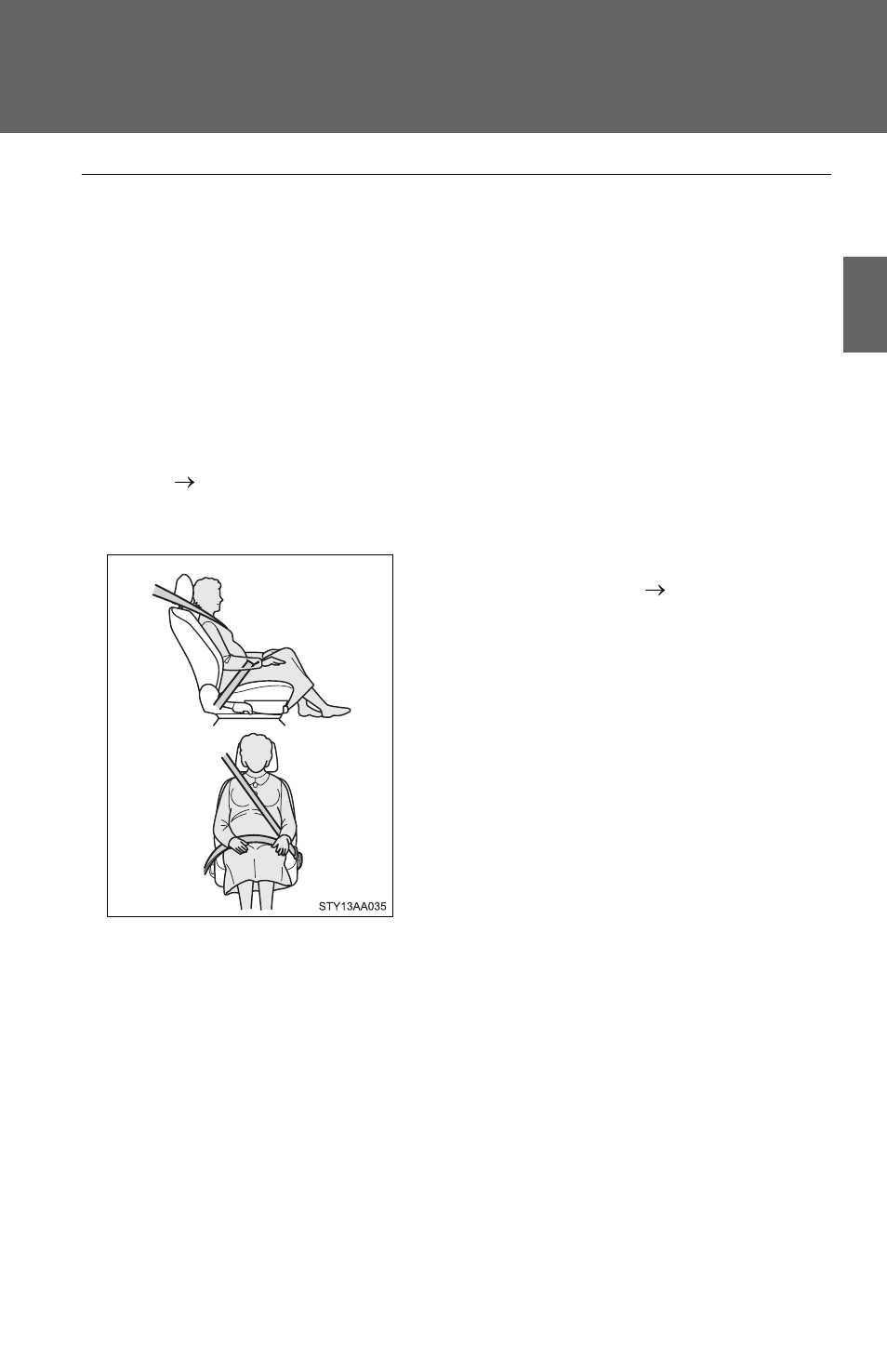 N emergency locking retractor (elr), N automatic locking retractor (alr), N pregnant women | N people suffering illness | TOYOTA 2011 Yaris Sedan User Manual | Page 61 / 406