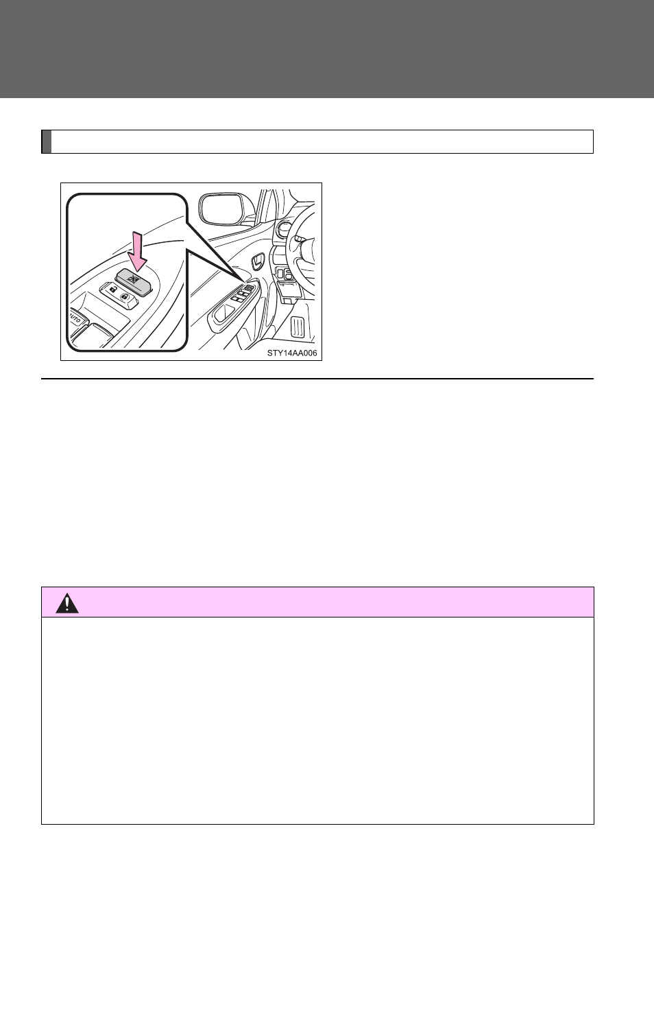 N the power windows can be operated when, The engine switch is in the on position, N closing the windows | TOYOTA 2011 Yaris Sedan User Manual | Page 72 / 406