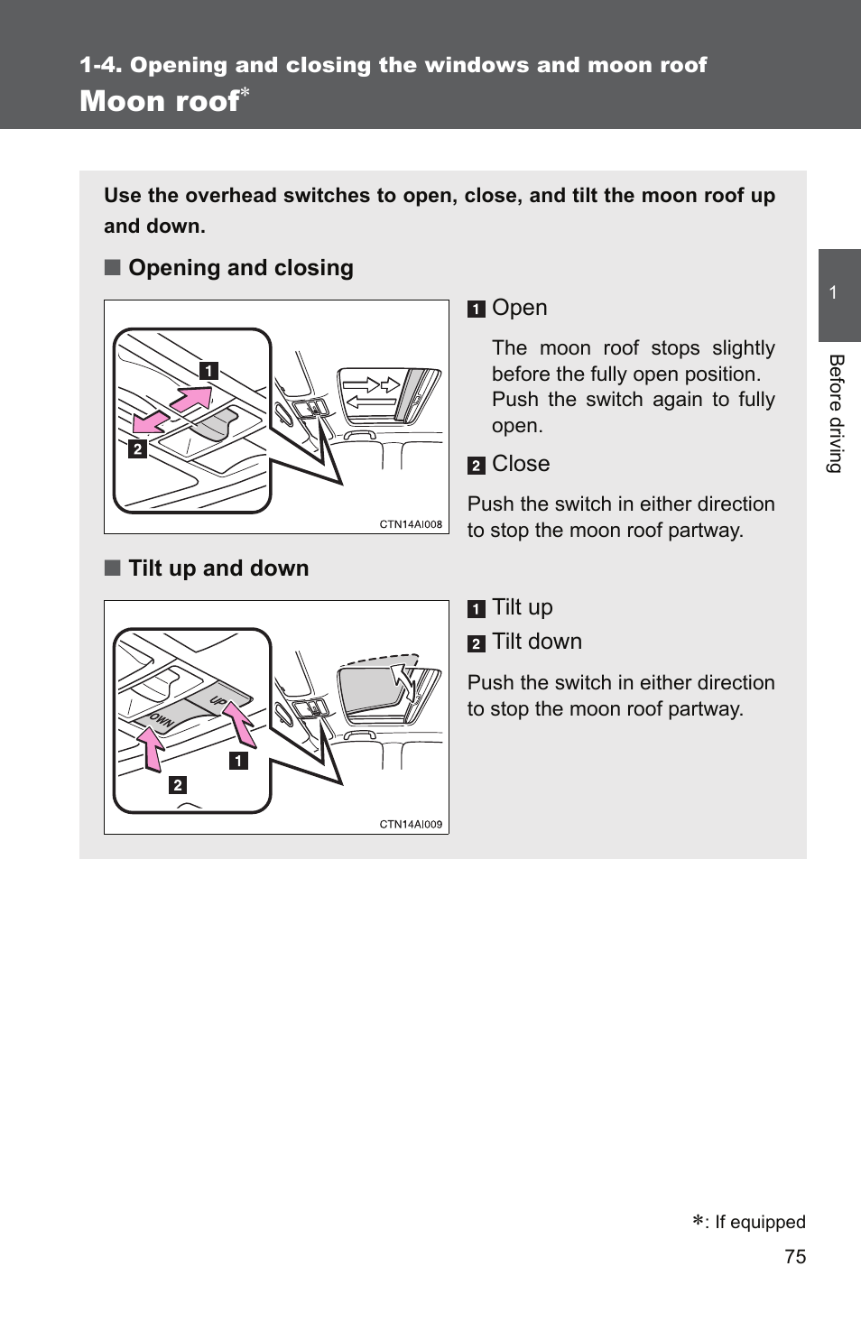 Moon roof | TOYOTA 2011 Camry User Manual | Page 103 / 573