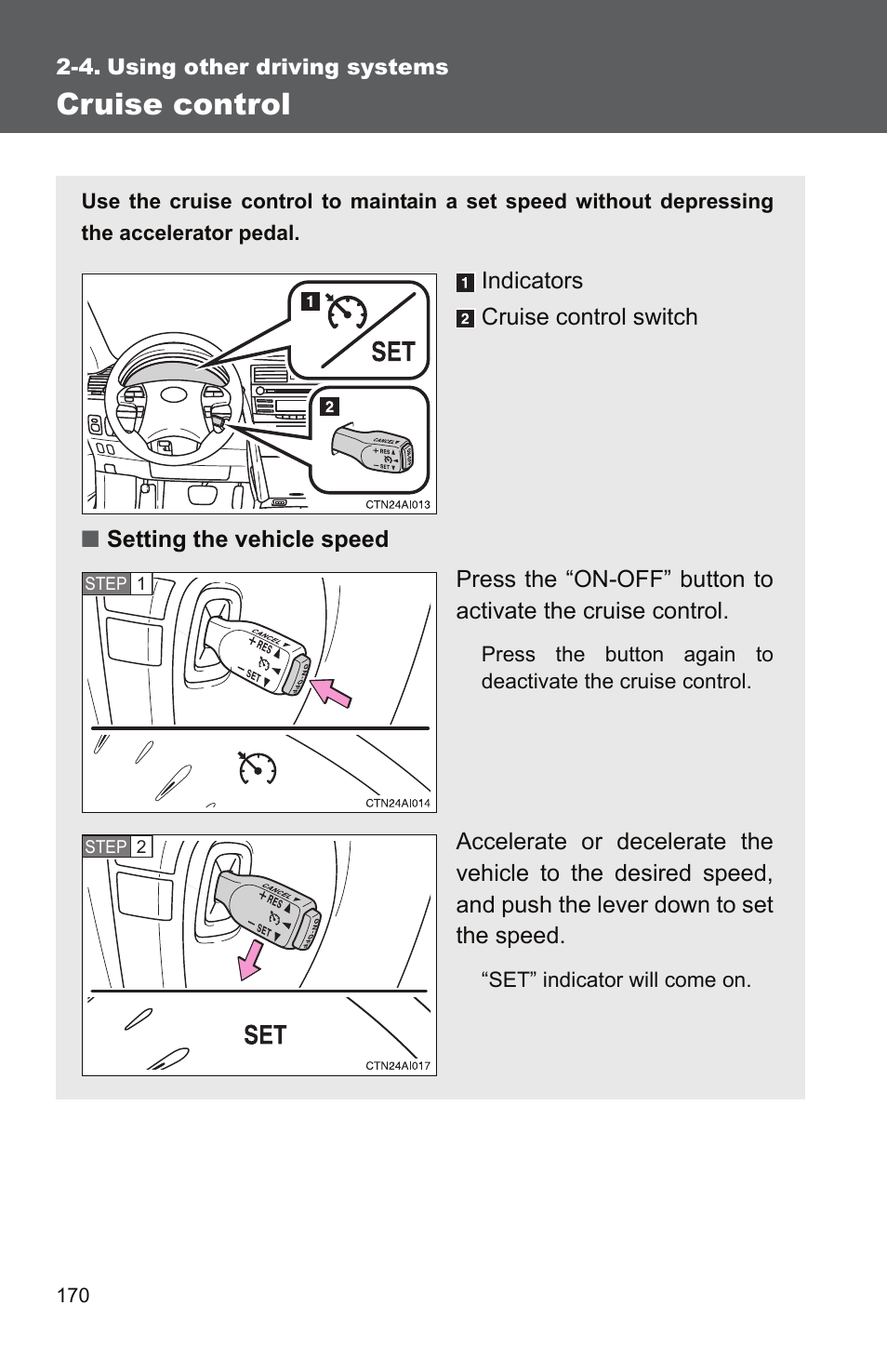 4. using other driving systems, Cruise control | TOYOTA 2011 Camry User Manual | Page 197 / 573