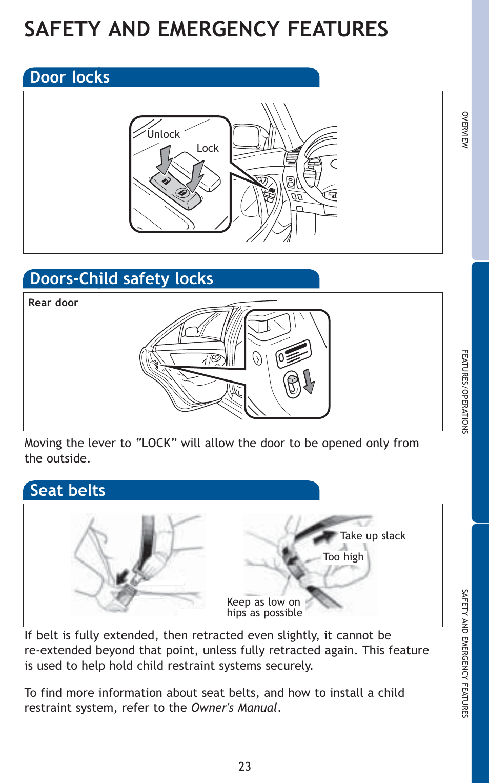 Safety and emergency features, Door locks, Doors-child safety locks | Seat belts | TOYOTA 2011 Camry User Manual | Page 25 / 573