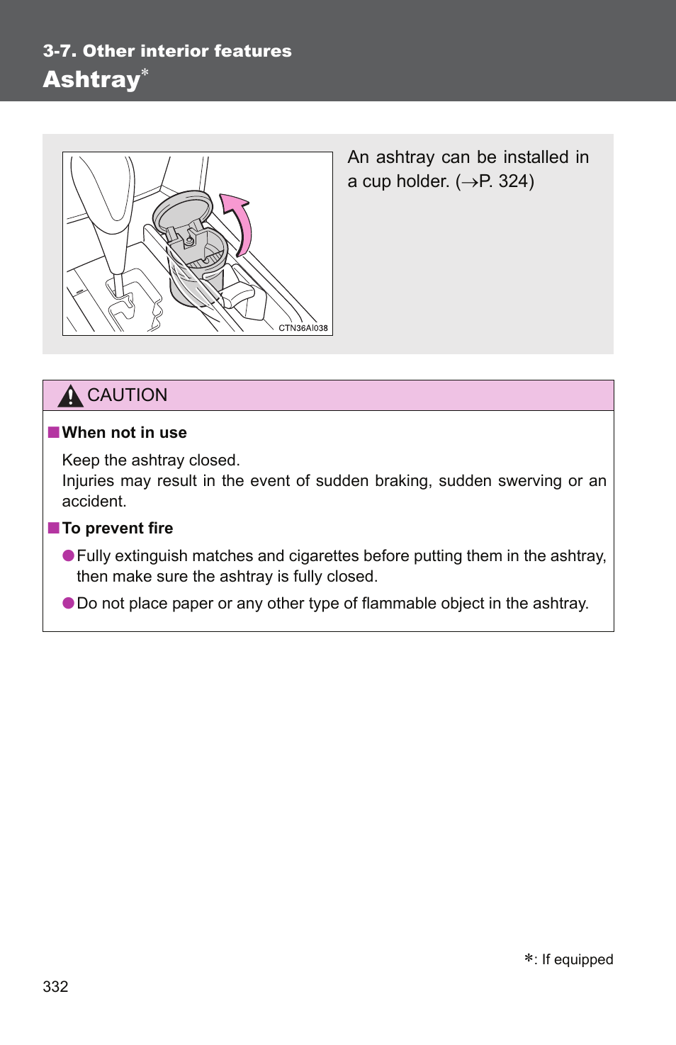 Ashtray | TOYOTA 2011 Camry User Manual | Page 357 / 573