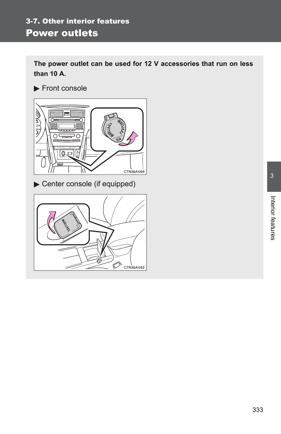 Power outlets | TOYOTA 2011 Camry User Manual | Page 358 / 573