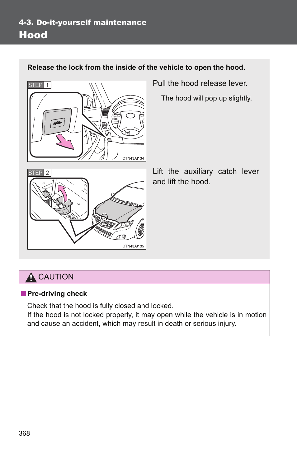 Hood | TOYOTA 2011 Camry User Manual | Page 393 / 573