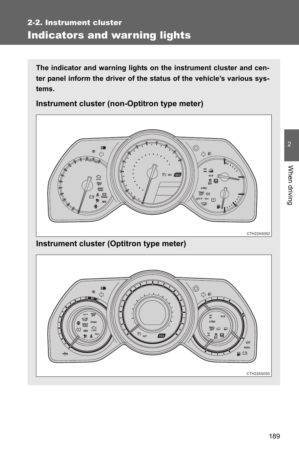 Indicators and warning lights | TOYOTA 2011 4Runner User Manual | Page 213 / 697