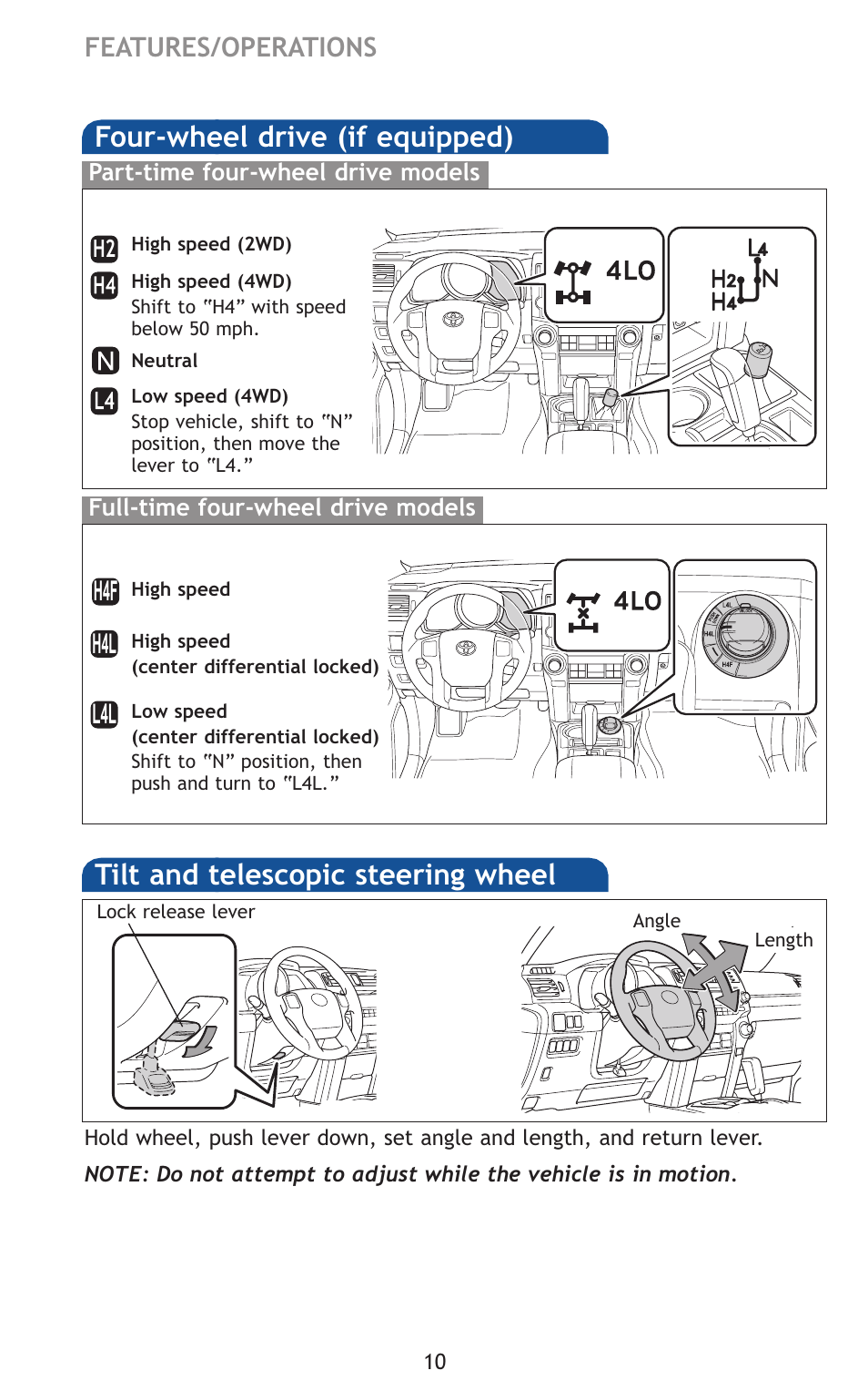 Four-wheel drive (if equipped), Tilt and telescopic steering wheel, H4l l4l | Features/operations | TOYOTA 2011 4Runner User Manual | Page 40 / 697