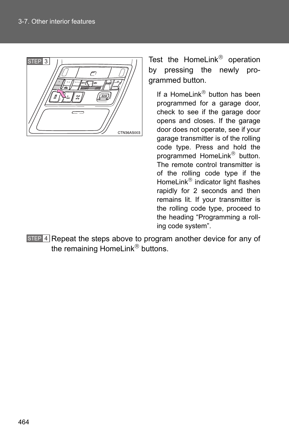 Test the homelink, Buttons | TOYOTA 2011 4Runner User Manual | Page 486 / 697