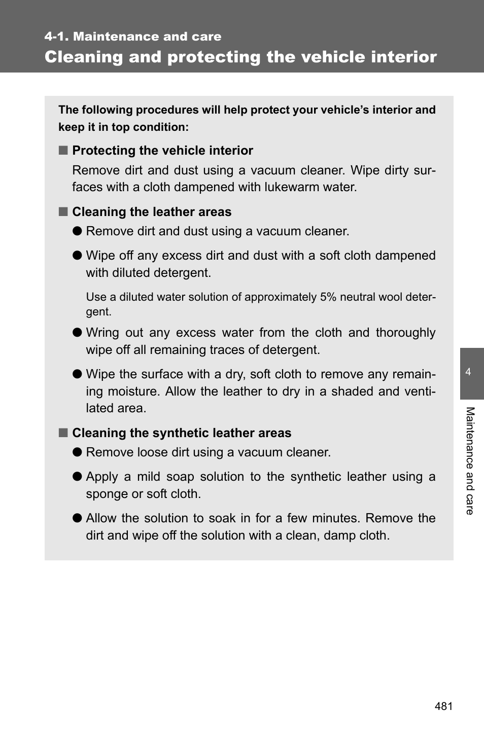 Cleaning and protecting the vehicle interior | TOYOTA 2011 4Runner User Manual | Page 502 / 697