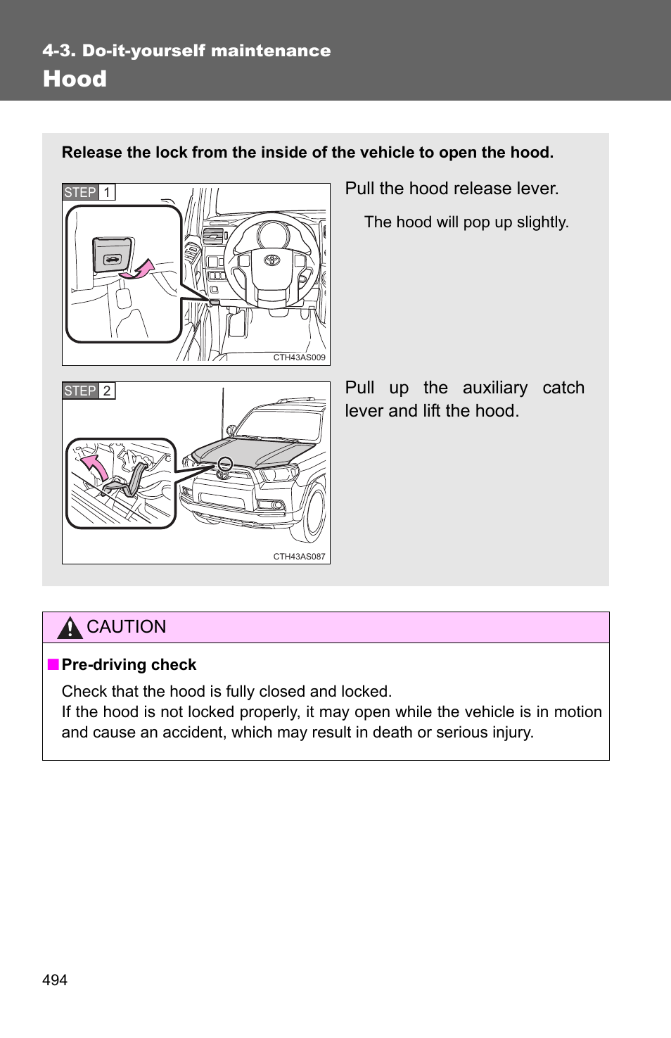 Hood, Caution, Pull the hood release lever | TOYOTA 2011 4Runner User Manual | Page 515 / 697