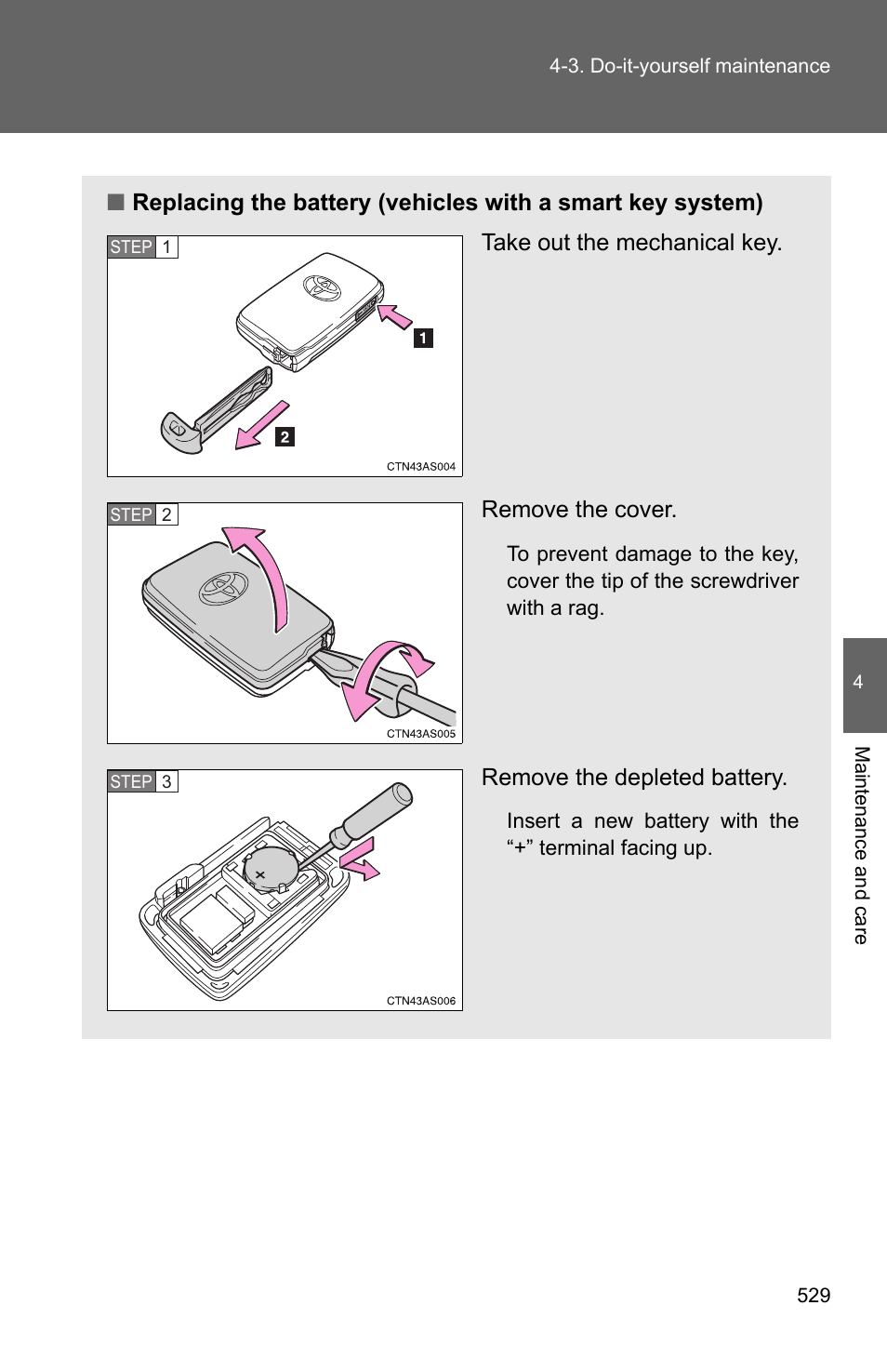 Remove the depleted battery | TOYOTA 2011 4Runner User Manual | Page 550 / 697