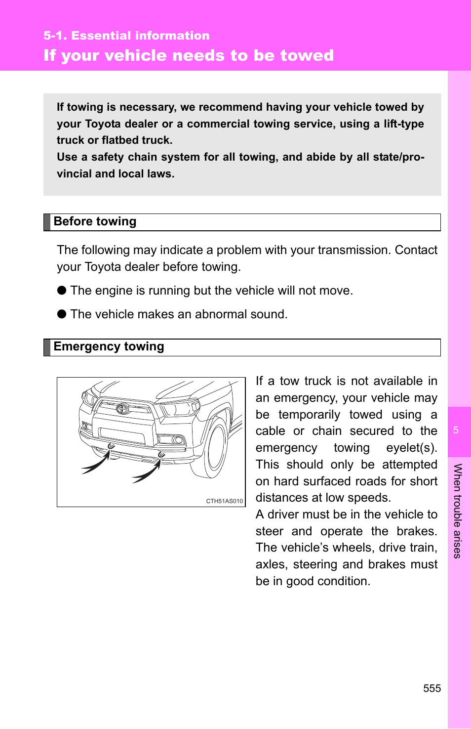 If your vehicle needs to be towed | TOYOTA 2011 4Runner User Manual | Page 575 / 697