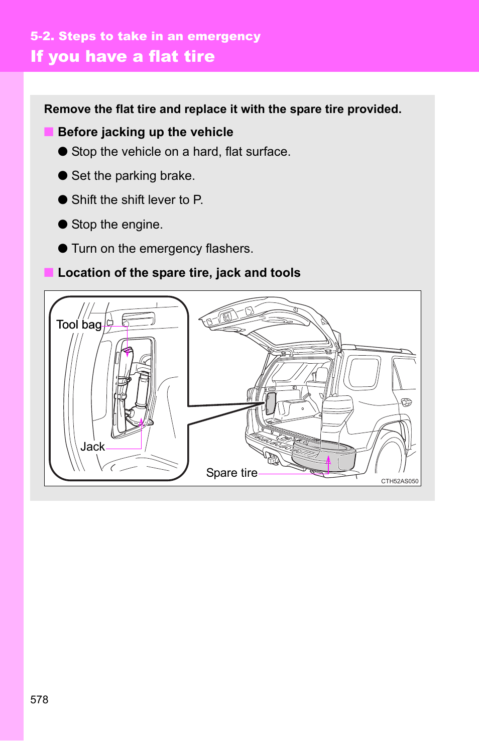 If you have a flat tire | TOYOTA 2011 4Runner User Manual | Page 598 / 697