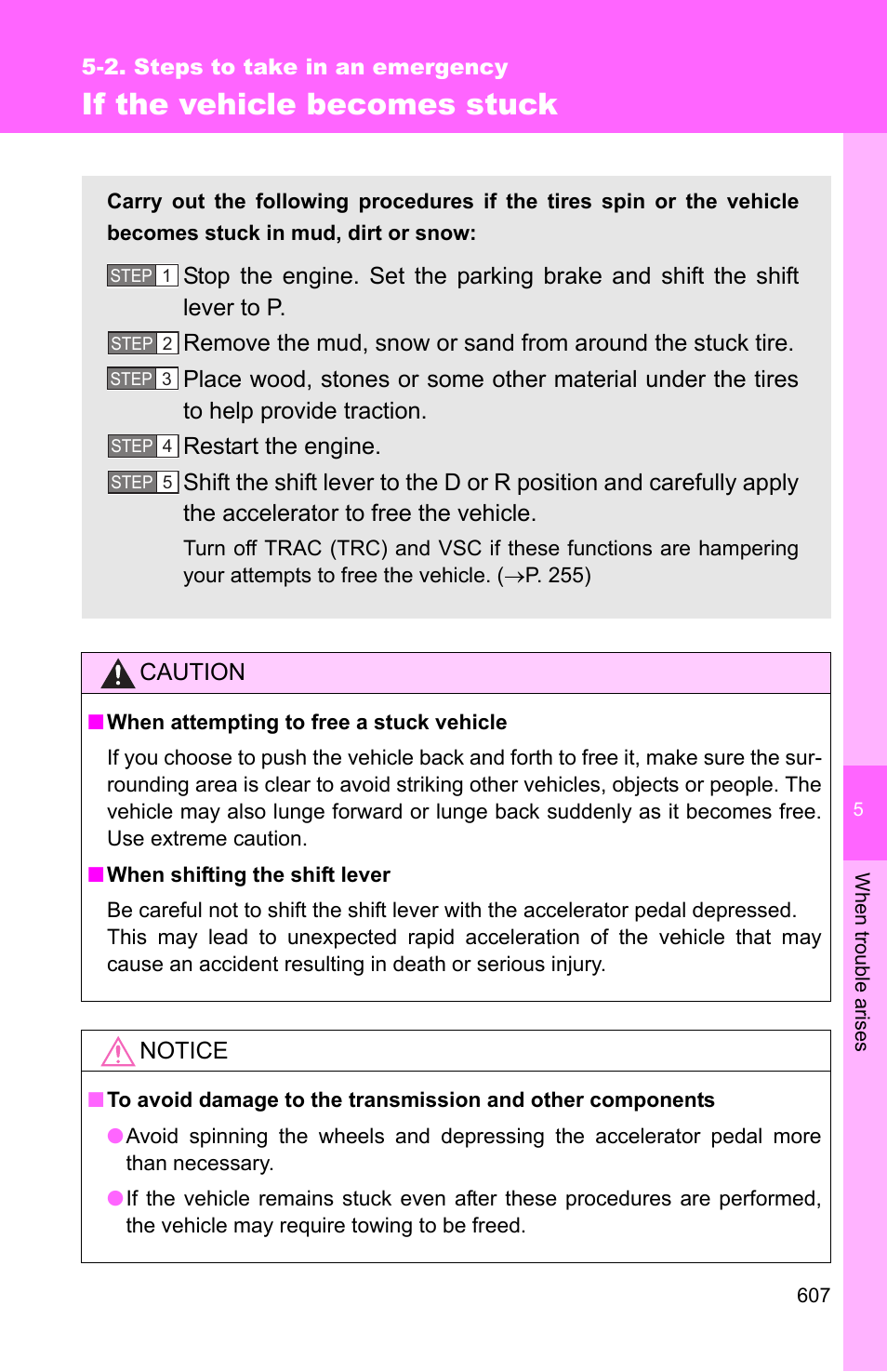 If the vehicle becomes stuck, Caution, Notice | TOYOTA 2011 4Runner User Manual | Page 627 / 697