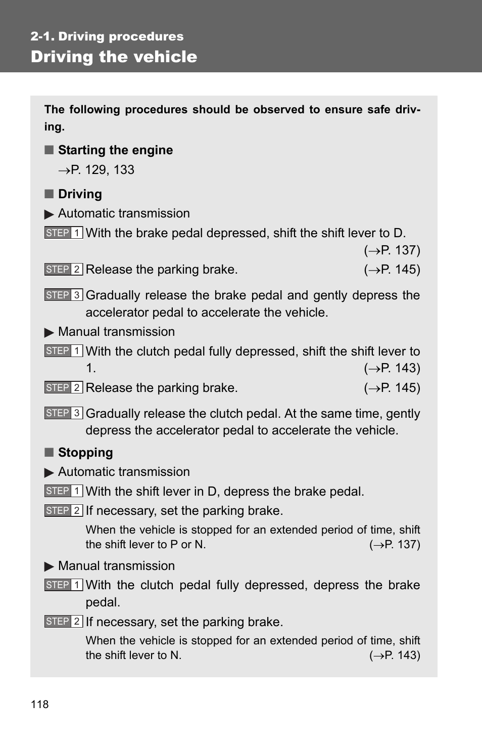 1. driving procedures, Driving the vehicle | TOYOTA 2011 Corolla User Manual | Page 141 / 524