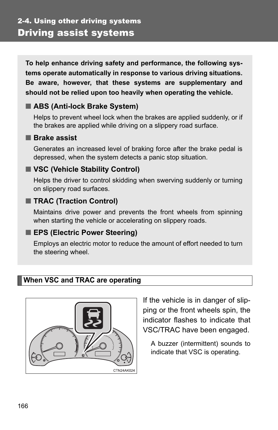 Driving assist systems | TOYOTA 2011 Corolla User Manual | Page 189 / 524