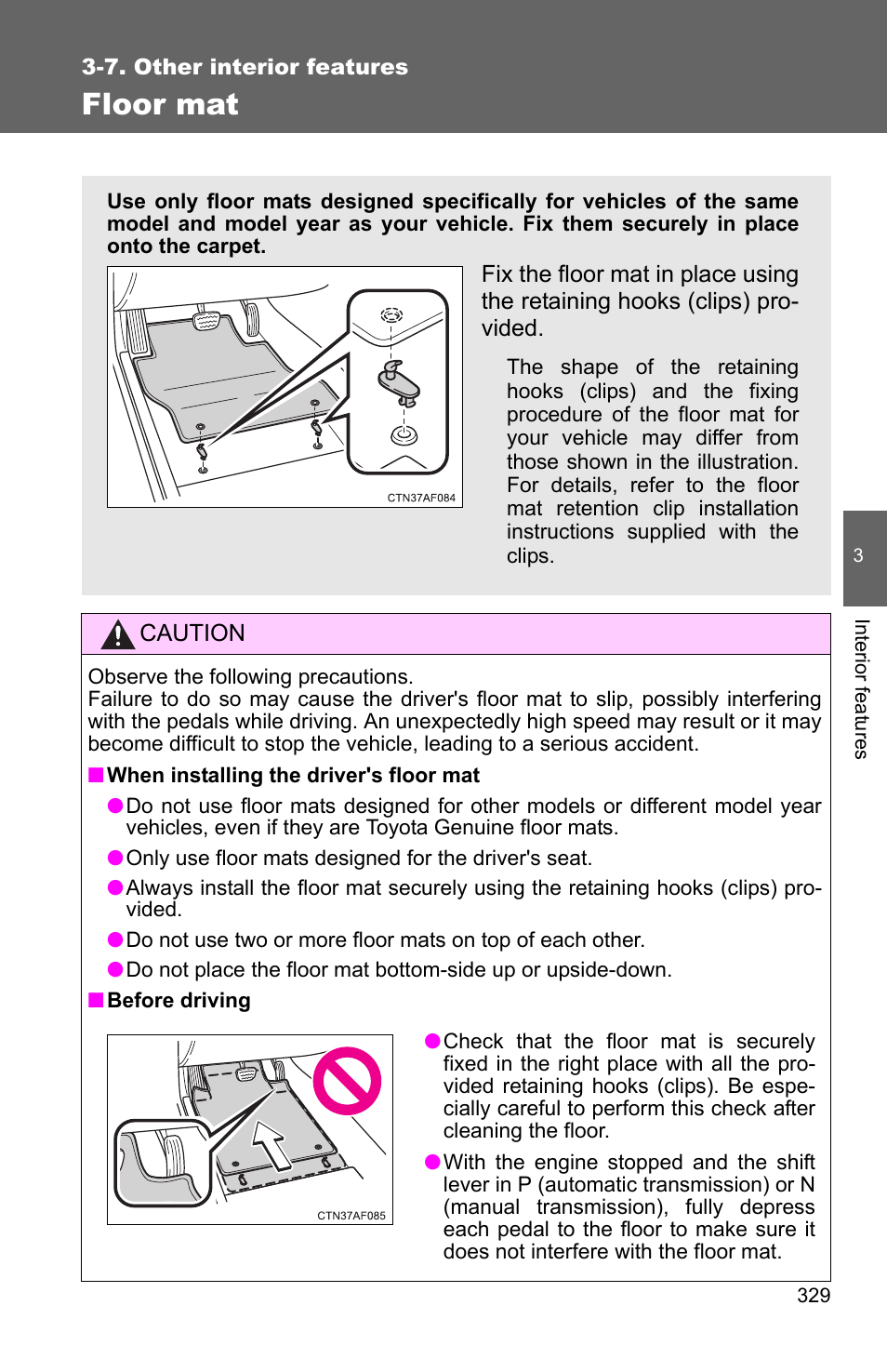 Floor mat | TOYOTA 2011 Corolla User Manual | Page 330 / 524