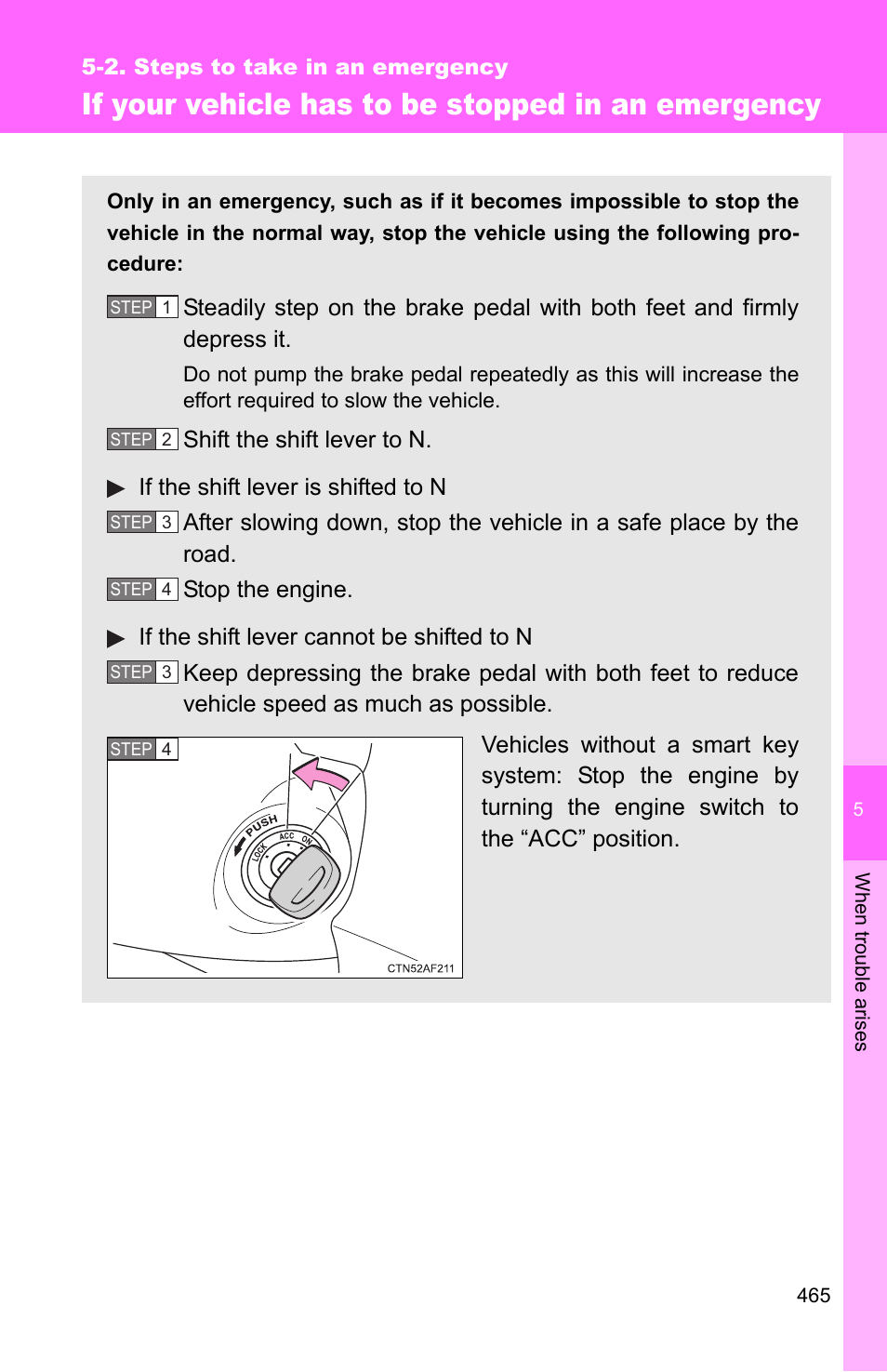 If your vehicle has to be stopped in an emergency | TOYOTA 2011 Corolla User Manual | Page 465 / 524