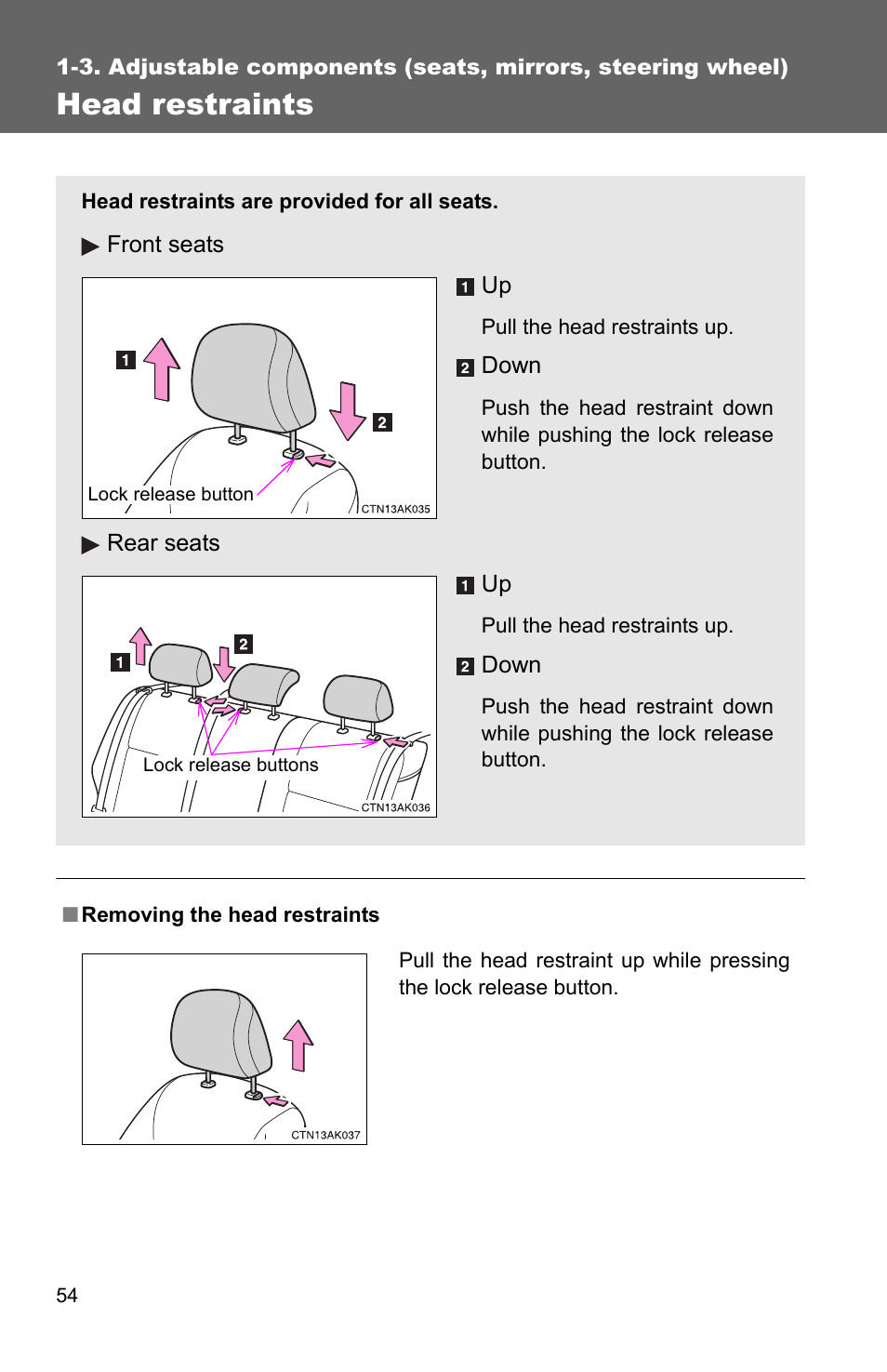 Head restraints | TOYOTA 2011 Corolla User Manual | Page 78 / 524
