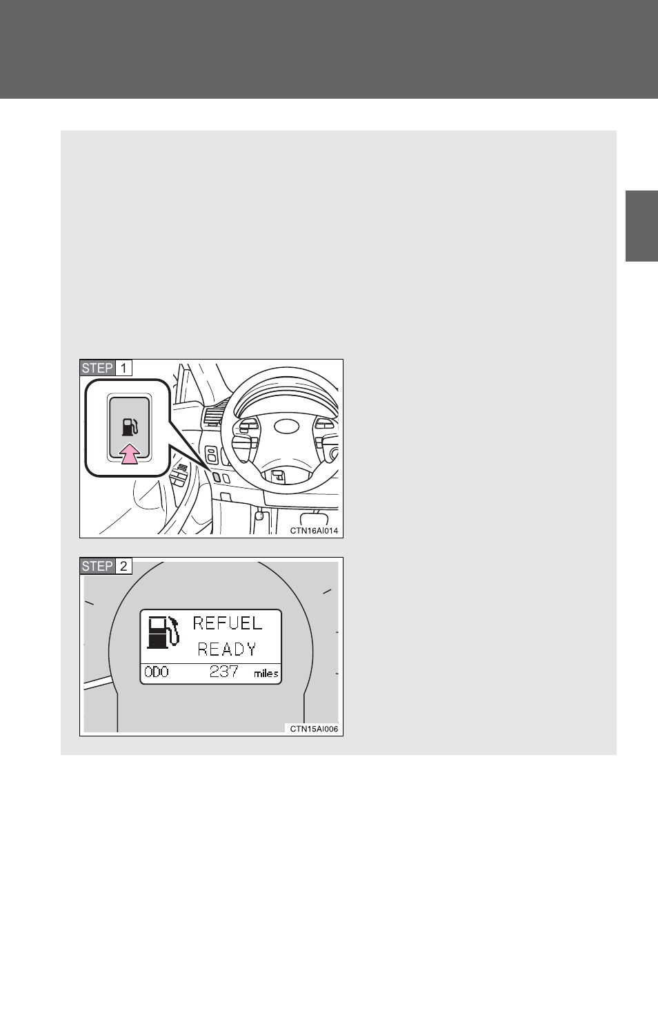 6. refueling, Opening the fuel tank cap | TOYOTA 2011 Camry HV User Manual | Page 103 / 519