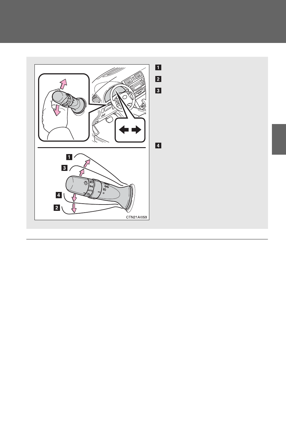 Turn signal lever | TOYOTA 2011 Camry HV User Manual | Page 160 / 519