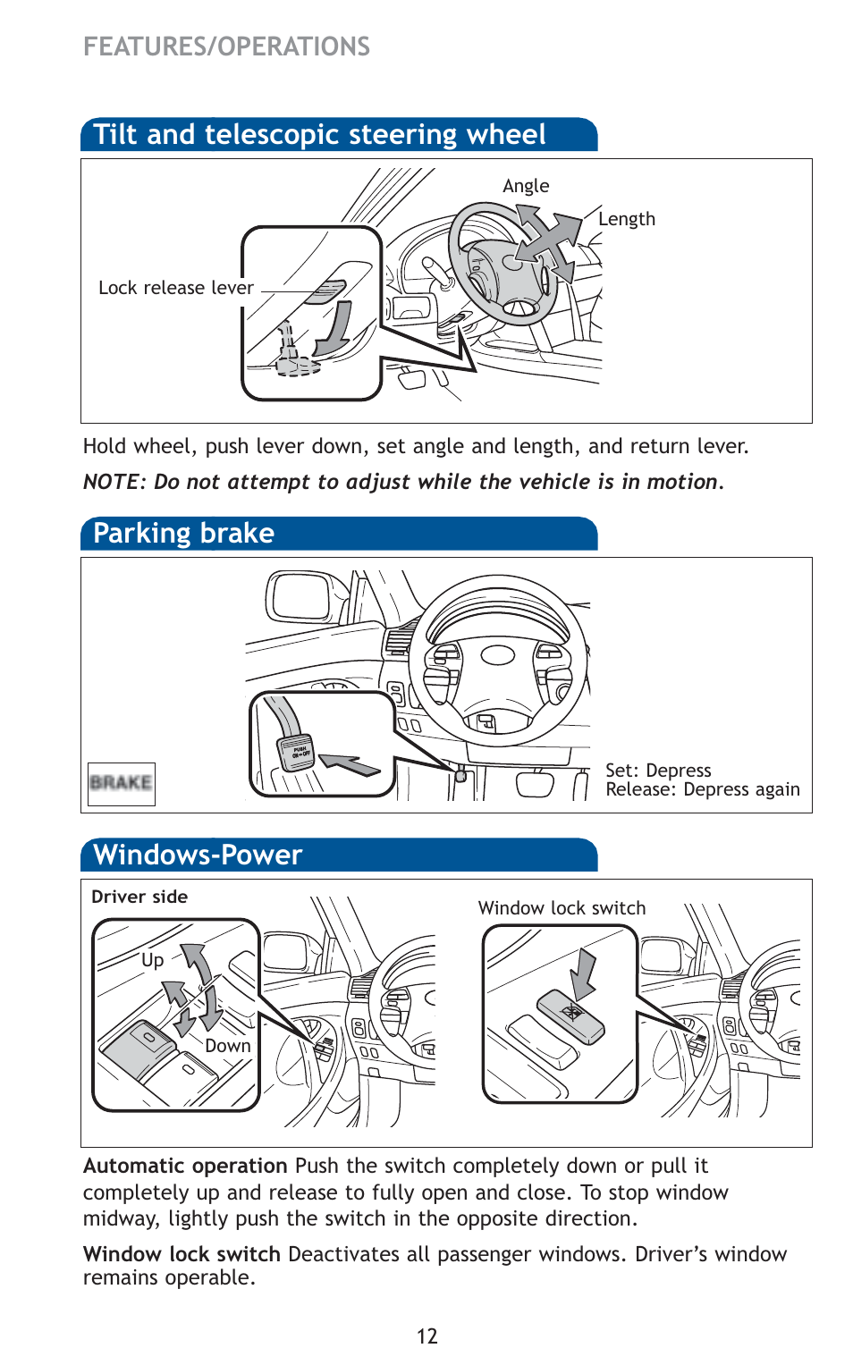 Windows-power, Parking brake, Tilt and telescopic steering wheel | Features/operations | TOYOTA 2011 Camry HV User Manual | Page 6 / 519