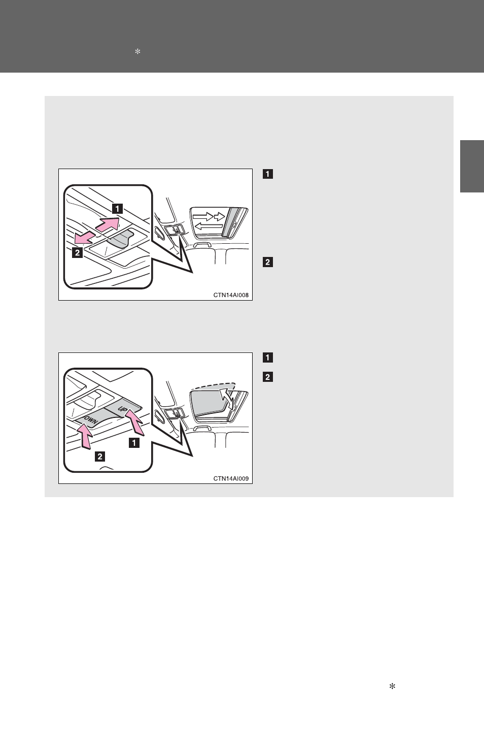 Moon roof | TOYOTA 2011 Camry HV User Manual | Page 99 / 519