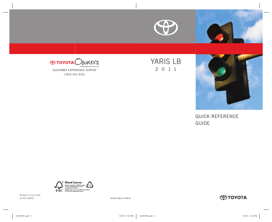 Quick reference guide, Yaris lb | TOYOTA 2011 Yaris Hatchback User Manual | Page 22 / 428