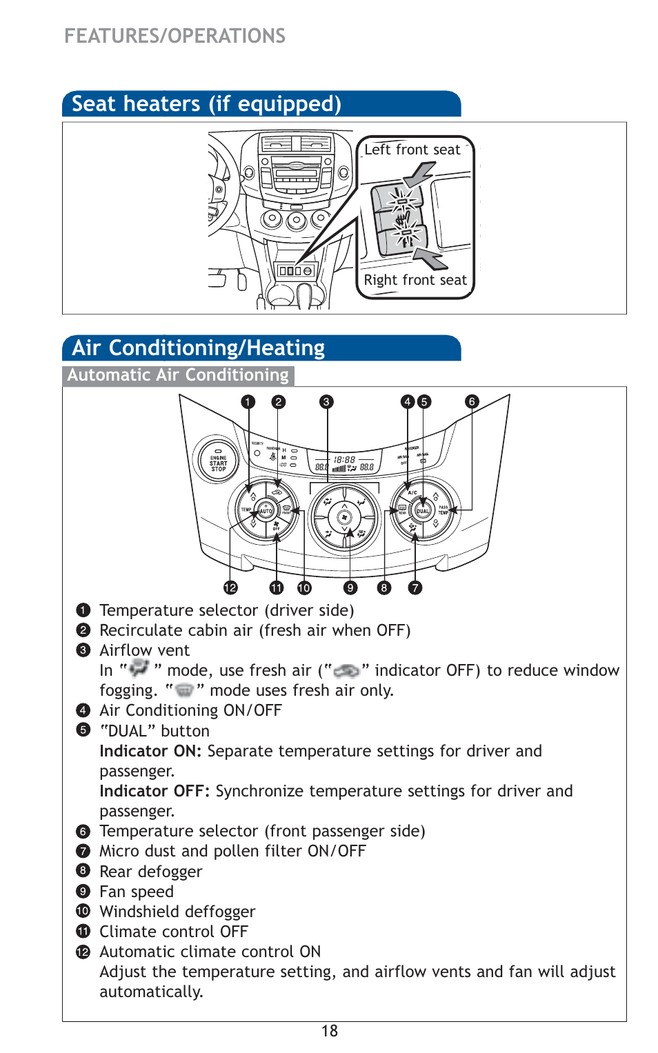 Seat heaters (if equipped), Air conditioning/heating, Features/operations | TOYOTA 2011 Rav4 User Manual | Page 40 / 554