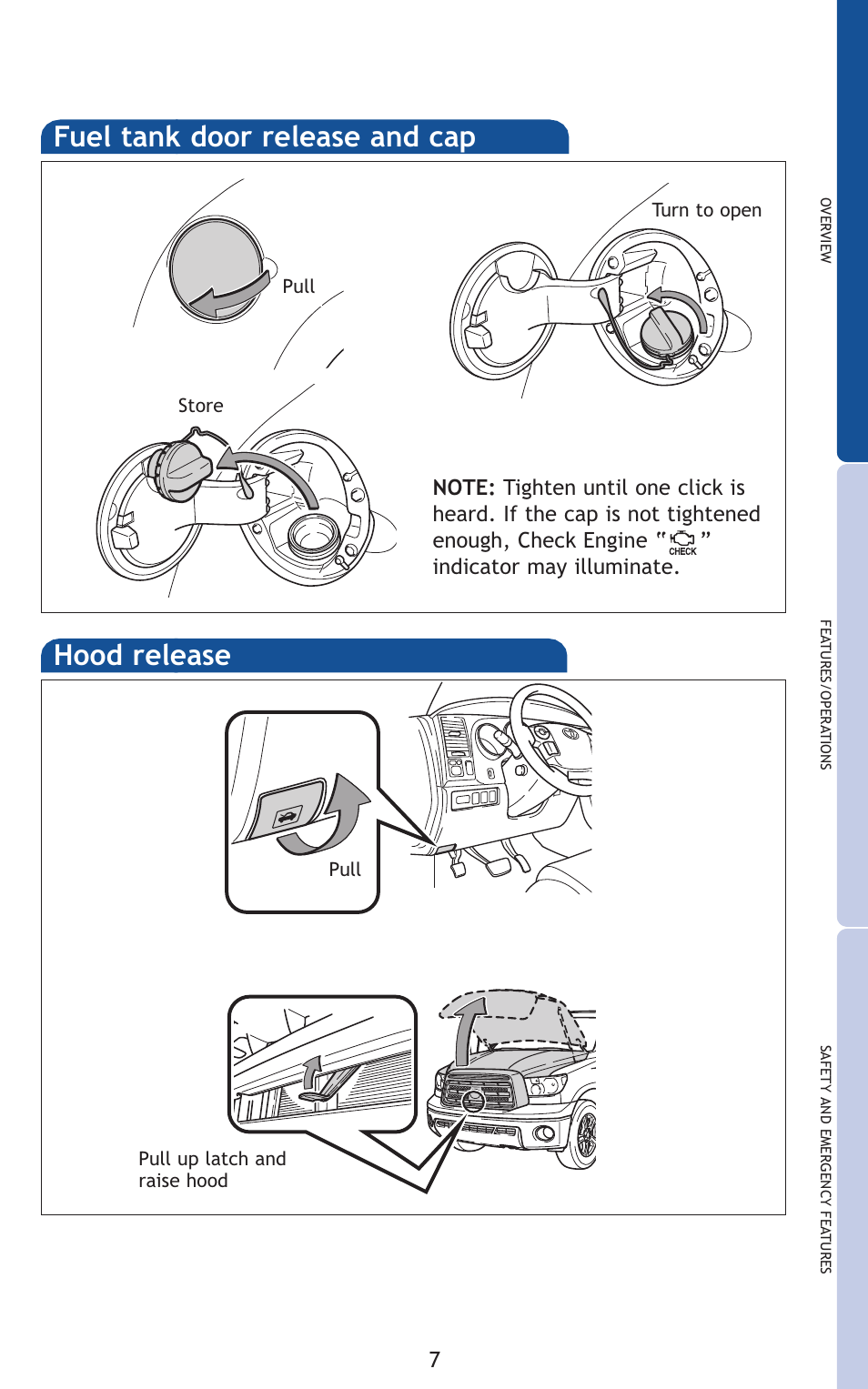 Fuel tank door release and cap hood release | TOYOTA 2011 Tundra User Manual | Page 45 / 753