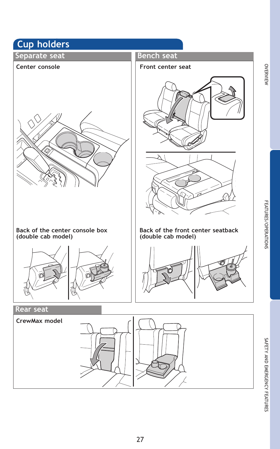 Cup holders, Separate seat bench seat, Rear seat | TOYOTA 2011 Tundra User Manual | Page 65 / 753