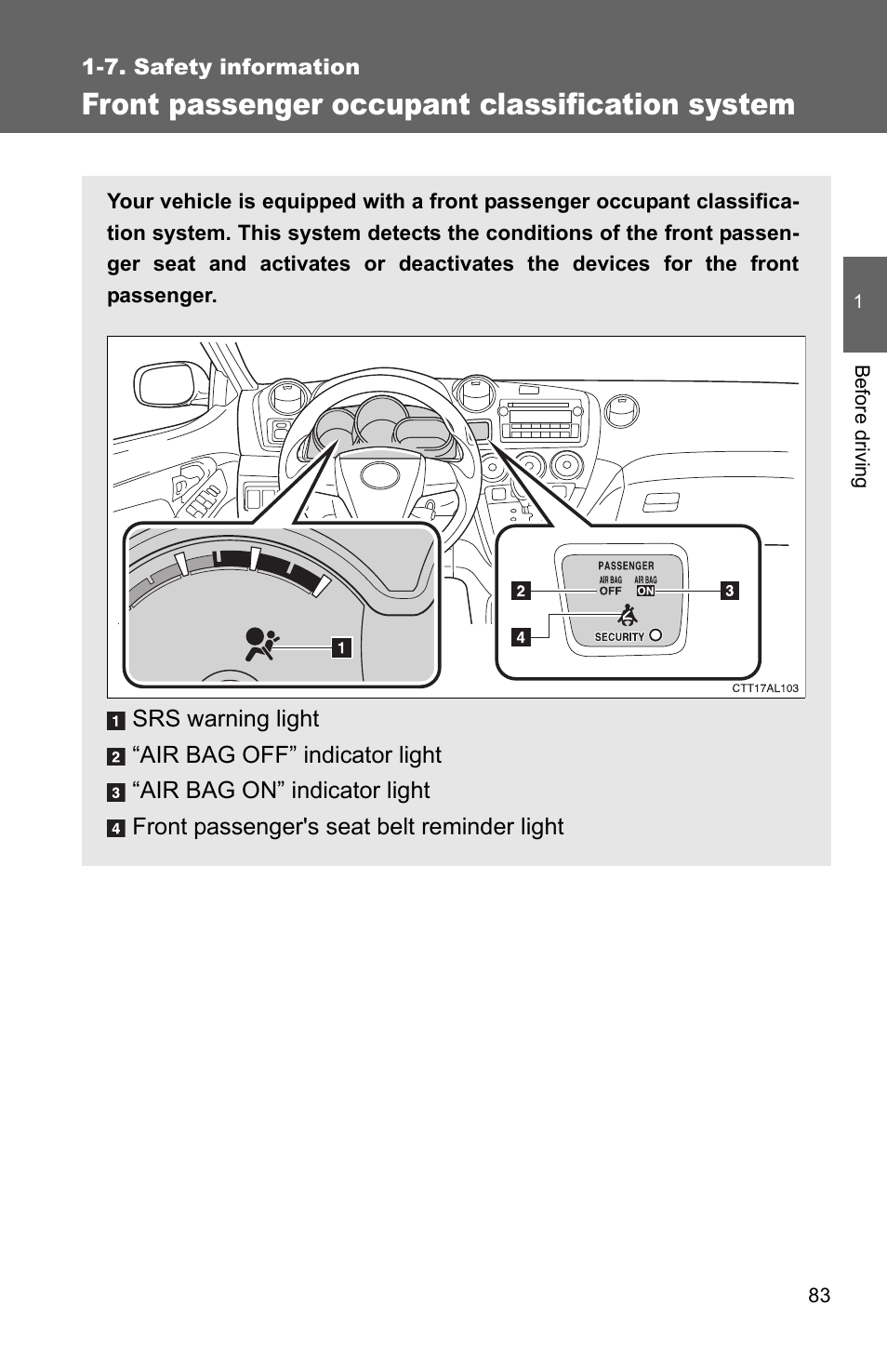Front passenger occupant classification system | TOYOTA 2011 Matrix User Manual | Page 107 / 516