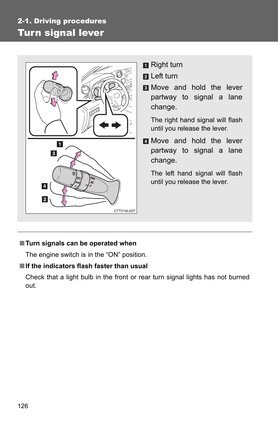 Turn signal lever | TOYOTA 2011 Matrix User Manual | Page 149 / 516