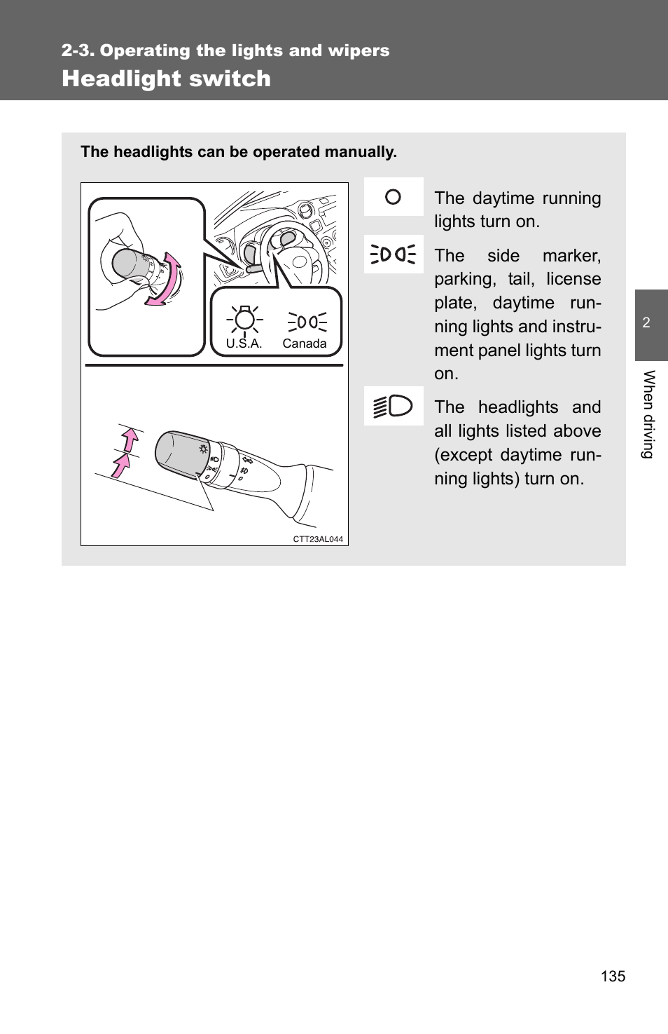 Sec_02-03, Headlight switch | TOYOTA 2011 Matrix User Manual | Page 158 / 516