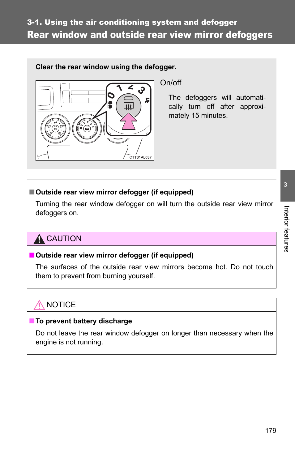 Rear window and outside rear view mirror defoggers | TOYOTA 2011 Matrix User Manual | Page 200 / 516
