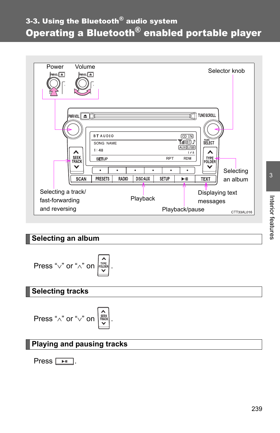 Operating a bluetooth, Enabled portable player | TOYOTA 2011 Matrix User Manual | Page 260 / 516