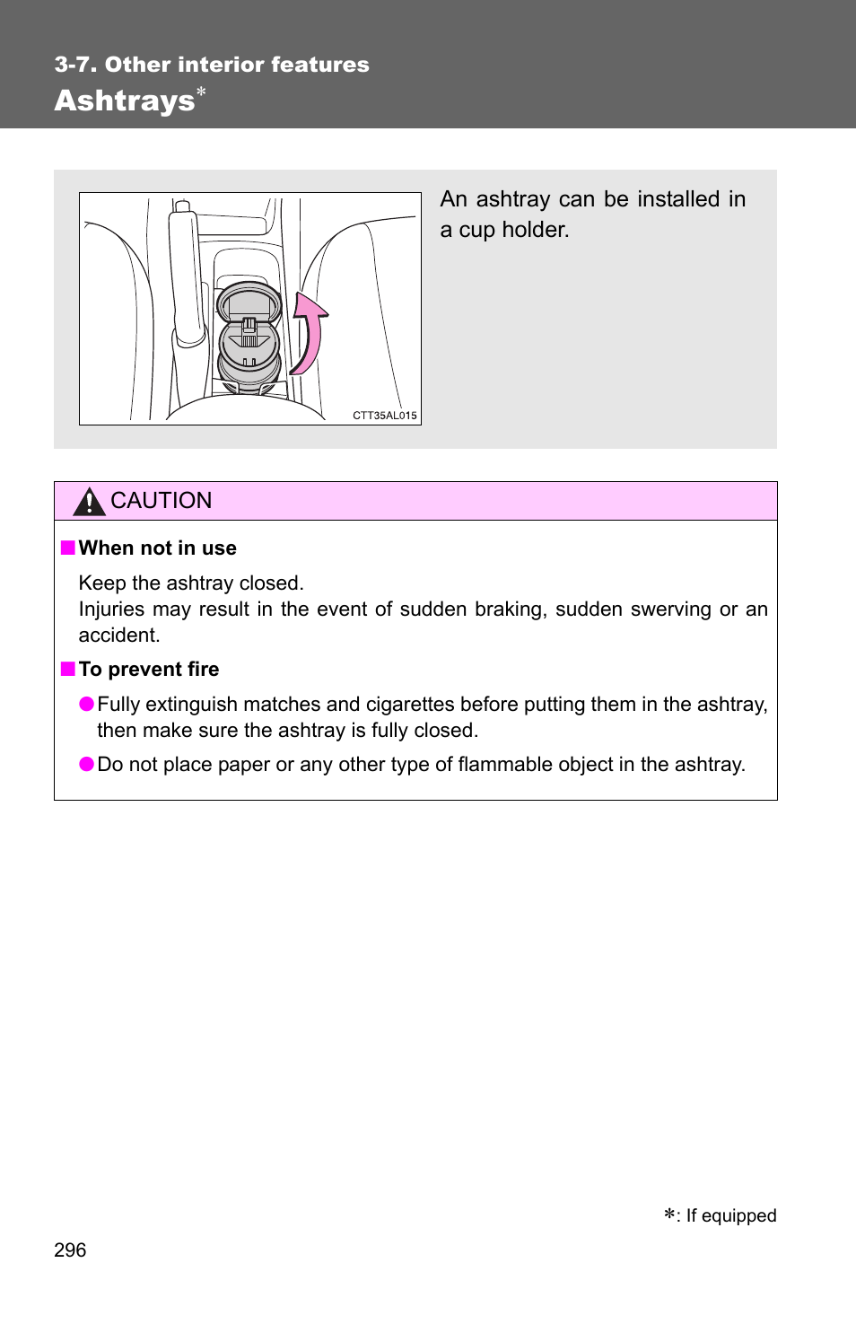 Ashtrays | TOYOTA 2011 Matrix User Manual | Page 317 / 516