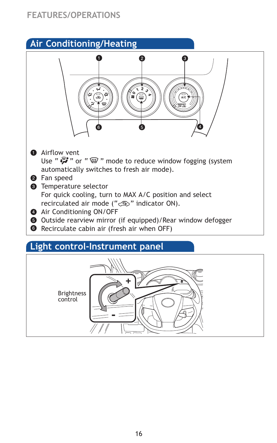 Air conditioning/heating, Light control-instrument panel | TOYOTA 2011 Matrix User Manual | Page 41 / 516