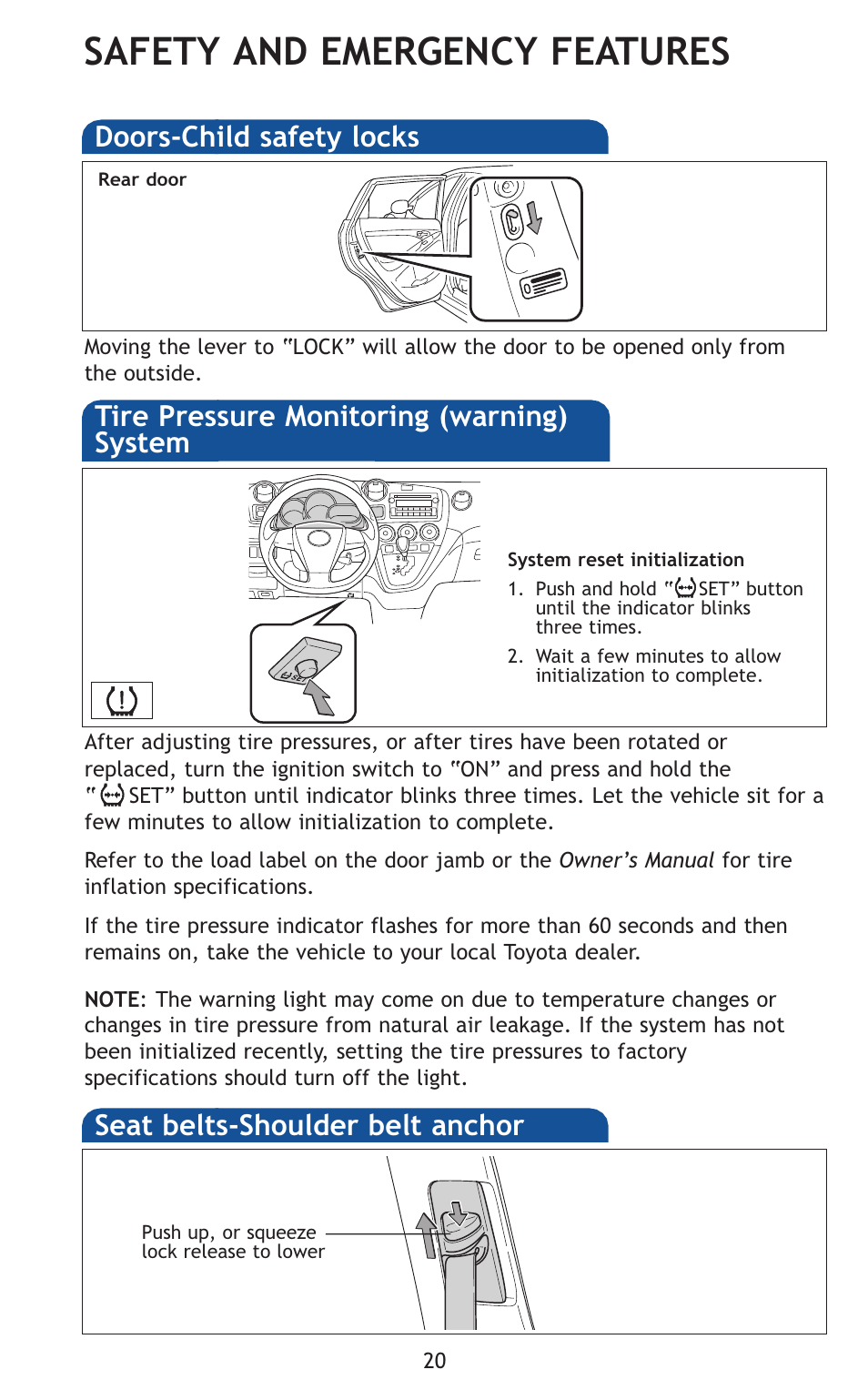 Safety and emergency features, Doors-child safety locks, Seat belts-shoulder belt anchor | Tire pressure monitoring (warning) system | TOYOTA 2011 Matrix User Manual | Page 45 / 516