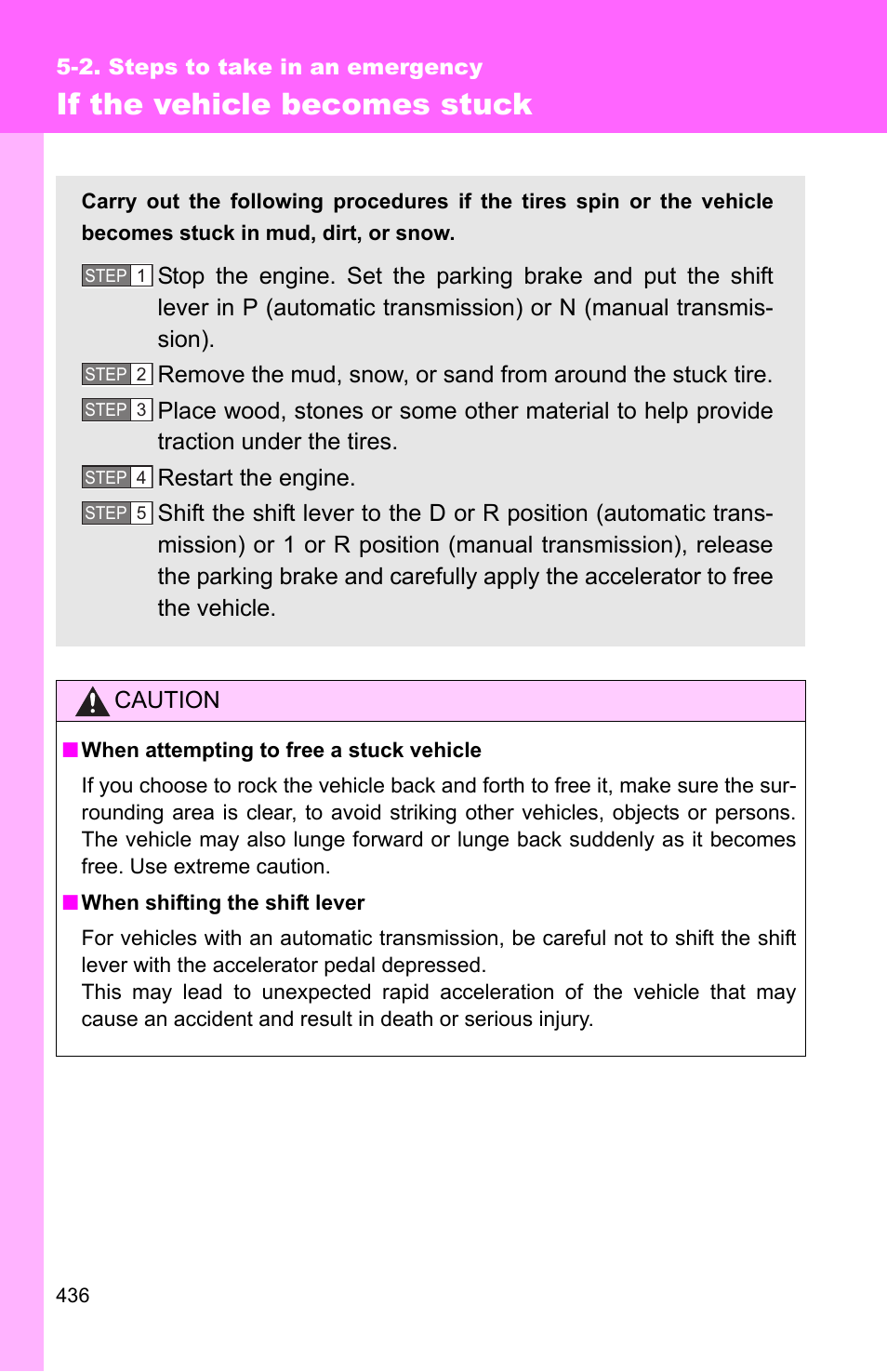 If the vehicle becomes stuck, Caution | TOYOTA 2011 Matrix User Manual | Page 456 / 516