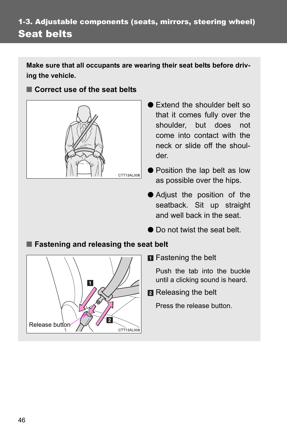 Seat belts | TOYOTA 2011 Matrix User Manual | Page 70 / 516