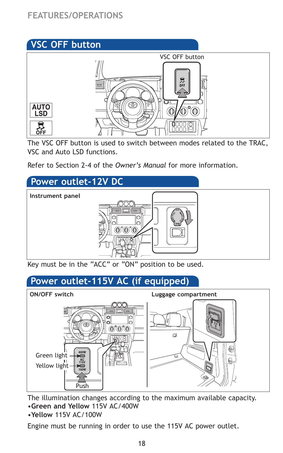 Power outlet-12v dc, Power outlet-115v ac (if equipped), Vsc off button | Features/operations | TOYOTA 2011 FJ Cruiser User Manual | Page 42 / 543