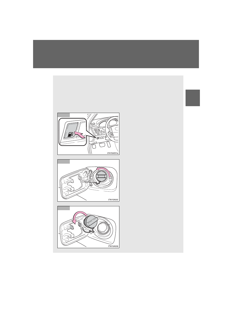 Sec_01-05, Opening the fuel tank cap | TOYOTA 2011 Avalon User Manual | Page 114 / 583