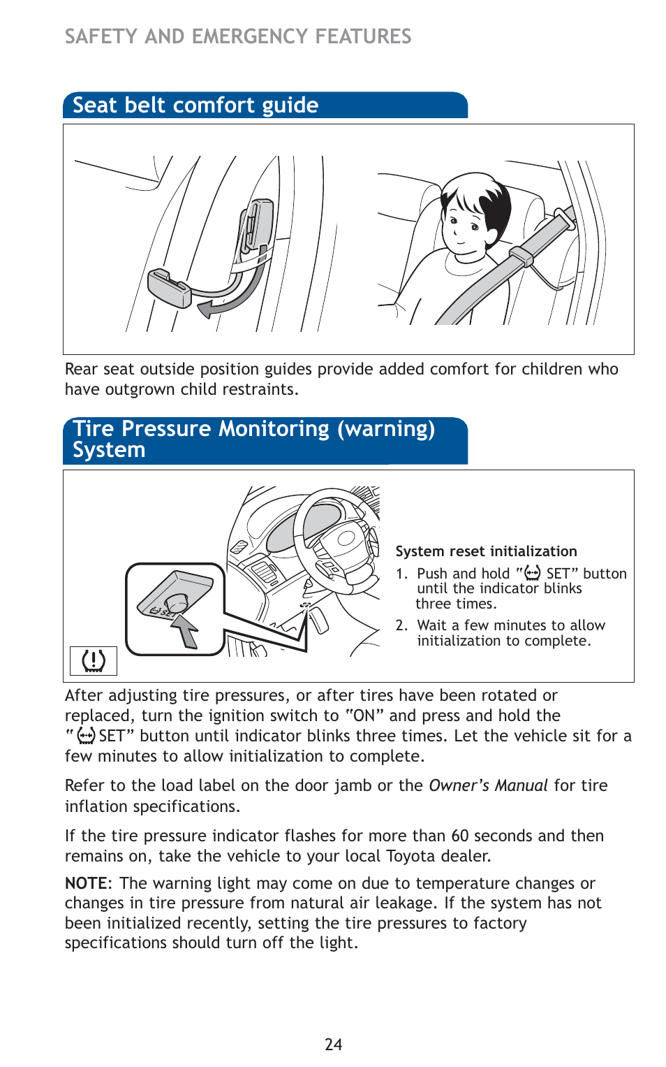 Seat belt comfort guide, Tire pressure monitoring (warning) system | TOYOTA 2011 Avalon User Manual | Page 26 / 583