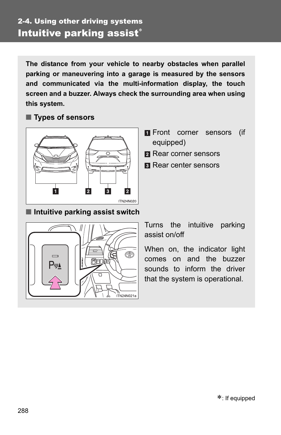 Intuitive parking assist | TOYOTA 2011 Sienna User Manual | Page 339 / 842