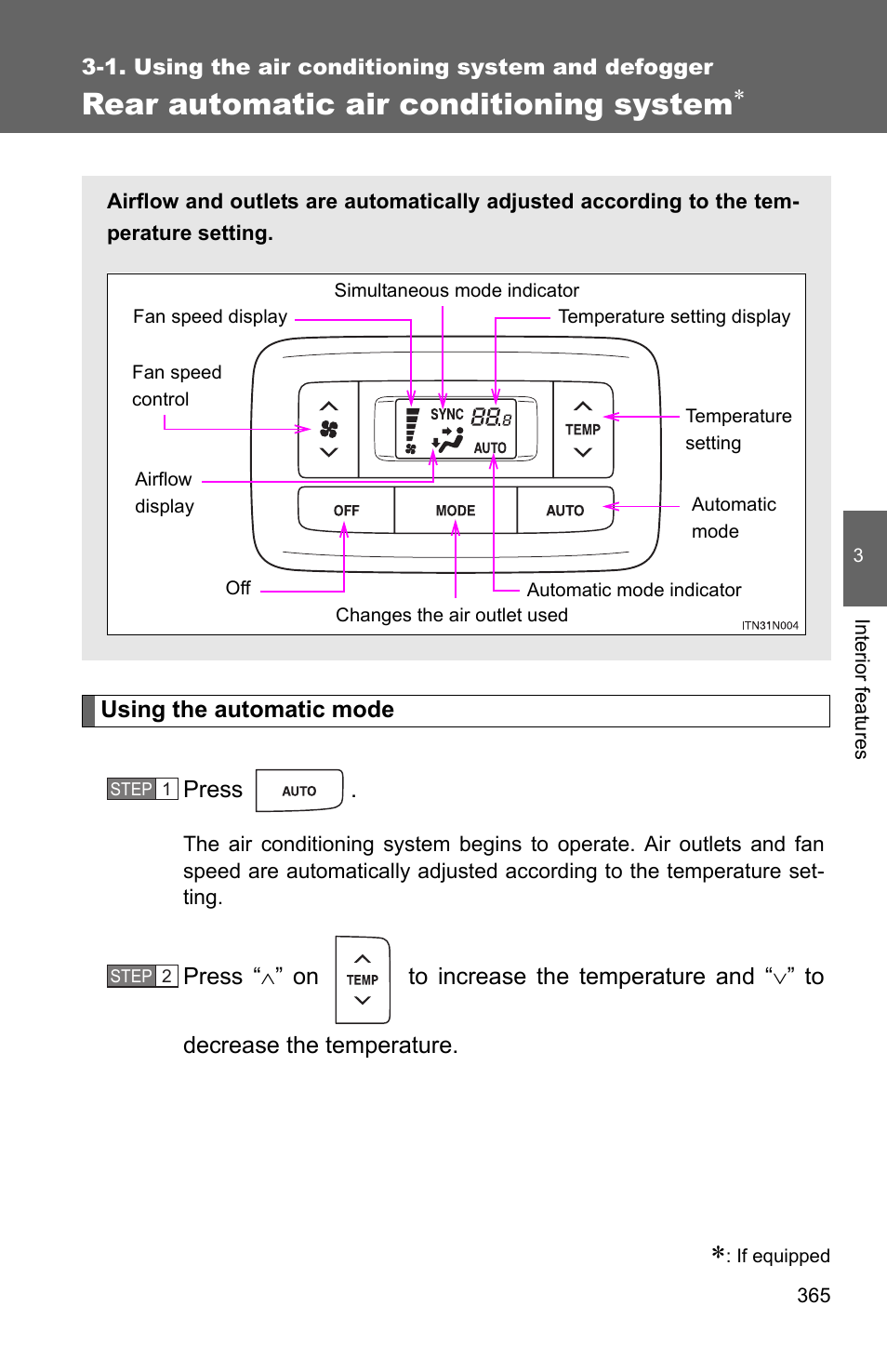 Rear automatic air conditioning system | TOYOTA 2011 Sienna User Manual | Page 431 / 842